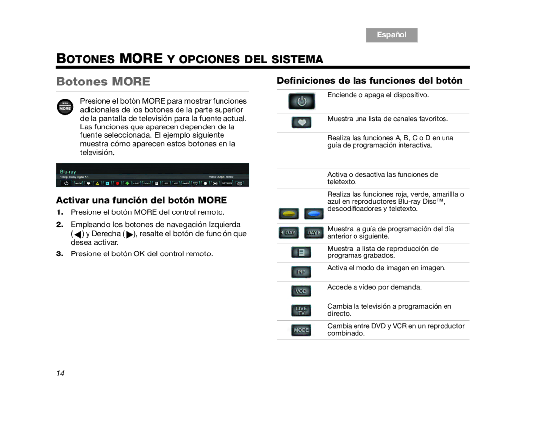 Bose V35, V25 manual Botones More Y Opciones DEL Sistema, Activar una función del botón More 