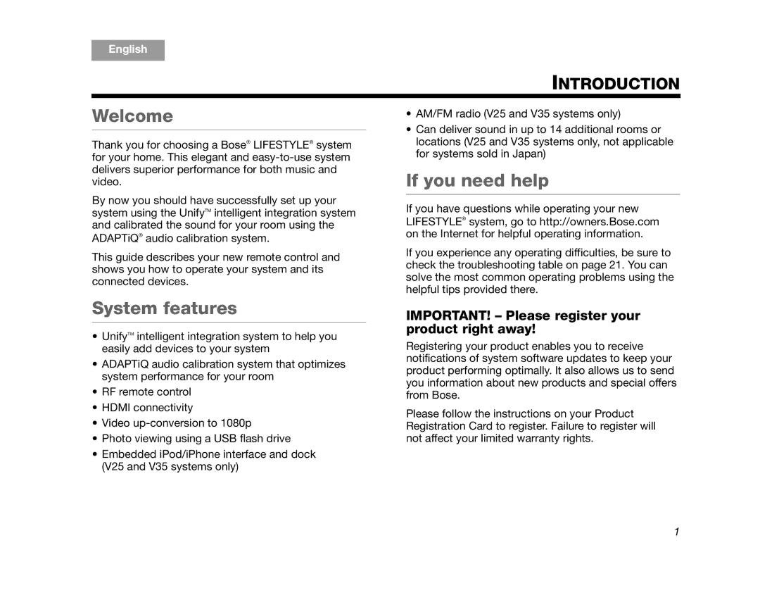 Bose V25, V35 Welcome, If you need help, System features, Introduction, IMPORTANT! Please register your product right away 