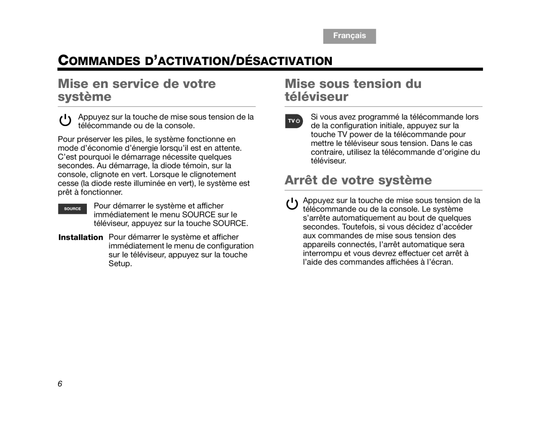 Bose V35, V25 manual Mise en service de votre système, Mise sous tension du téléviseur, Arrêt de votre système 