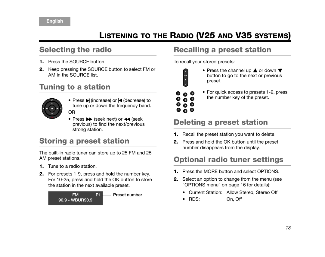 Bose V25, V35 manual Selecting the radio, Tuning to a station, Storing a preset station, Recalling a preset station, English 