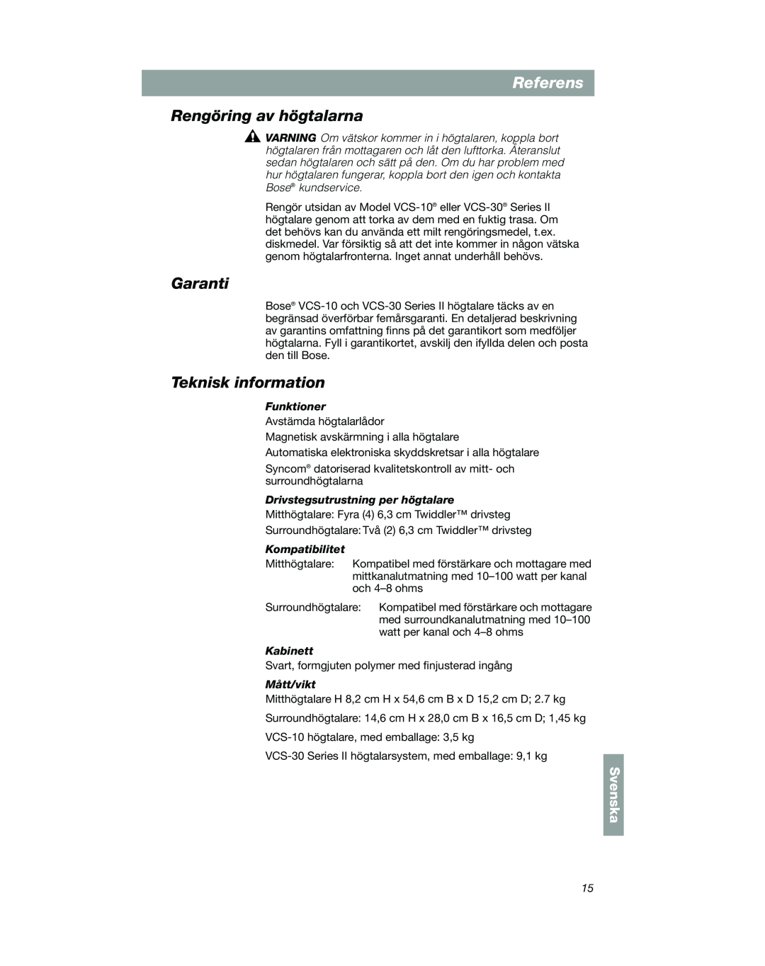 Bose VCS-10 manual Rengöring av högtalarna, Garanti, Teknisk information, Referens, Svenska 