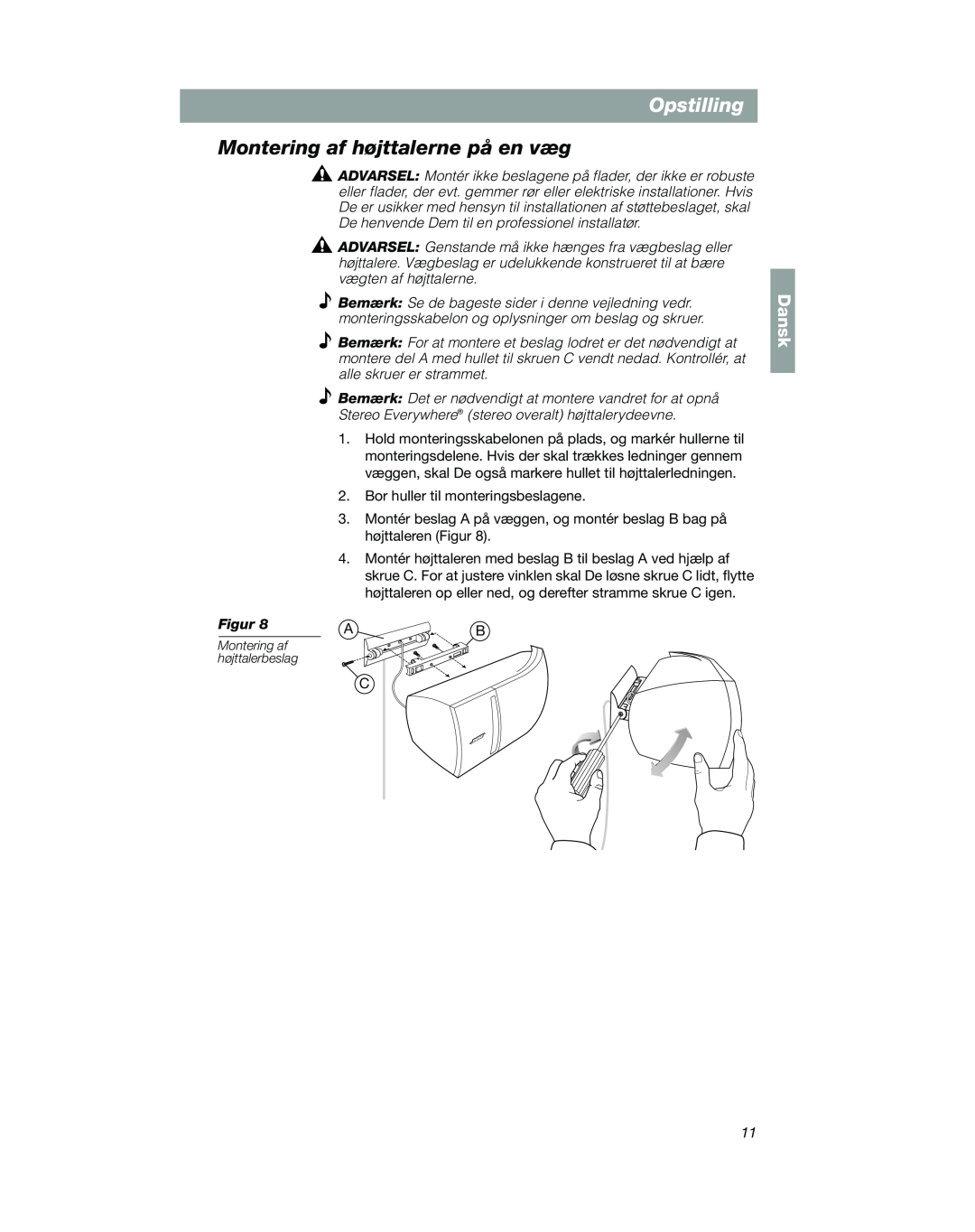 Bose VCS-10 manual Montering af højttalerne på en væg, Opstilling, Dansk, Montering af højttalerbeslag 
