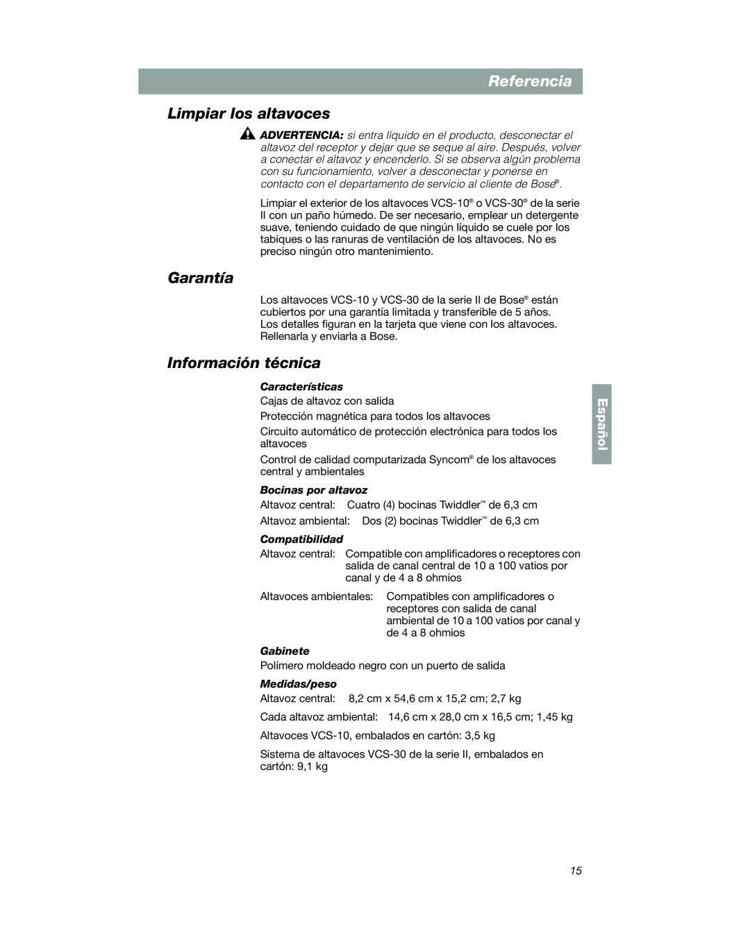 Bose VCS-10 manual Limpiar los altavoces, Garantía, Información técnica, Referencia, Español 