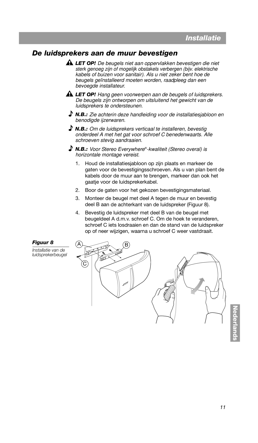 Bose VCS-10 manual De luidsprekers aan de muur bevestigen, Nederlands, Installatie van de luidsprekerbeugel 