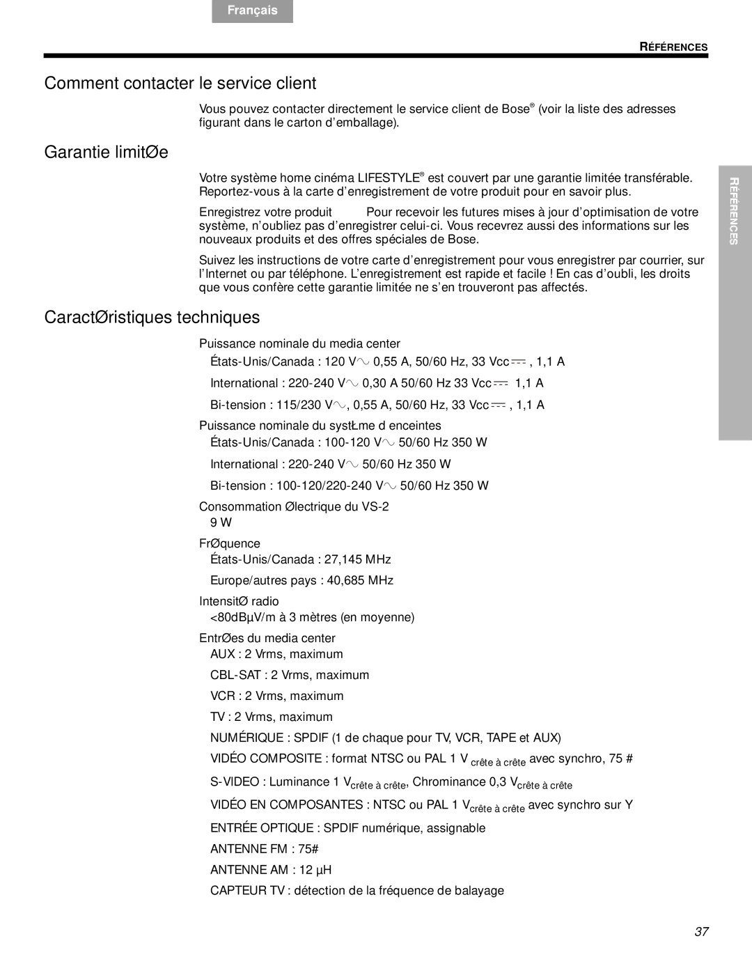 Bose VS-2 manual Comment contacter le service client, Garantie limitée, Caractéristiques techniques 