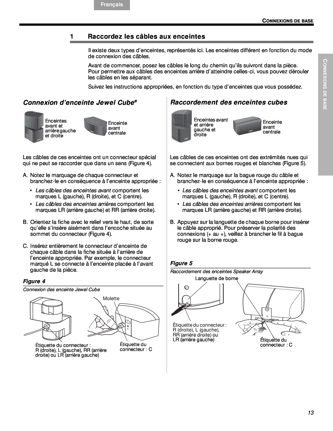 Bose VS-2 Raccordez les câbles aux enceintes, Connexion d’enceinte Jewel Cube, Raccordement des enceintes cubes, English 