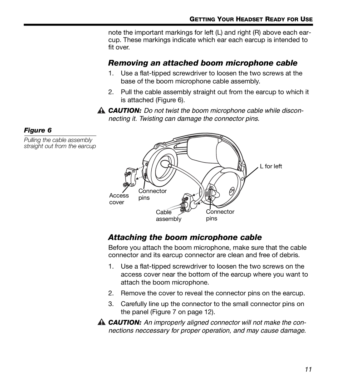 Bose X manual Removing an attached boom microphone cable, Attaching the boom microphone cable 