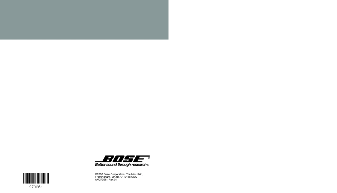 Bose X manual Bose Corporation, The Mountain, Framingham, MA 01701-9168USA AM270261 Rev.01 