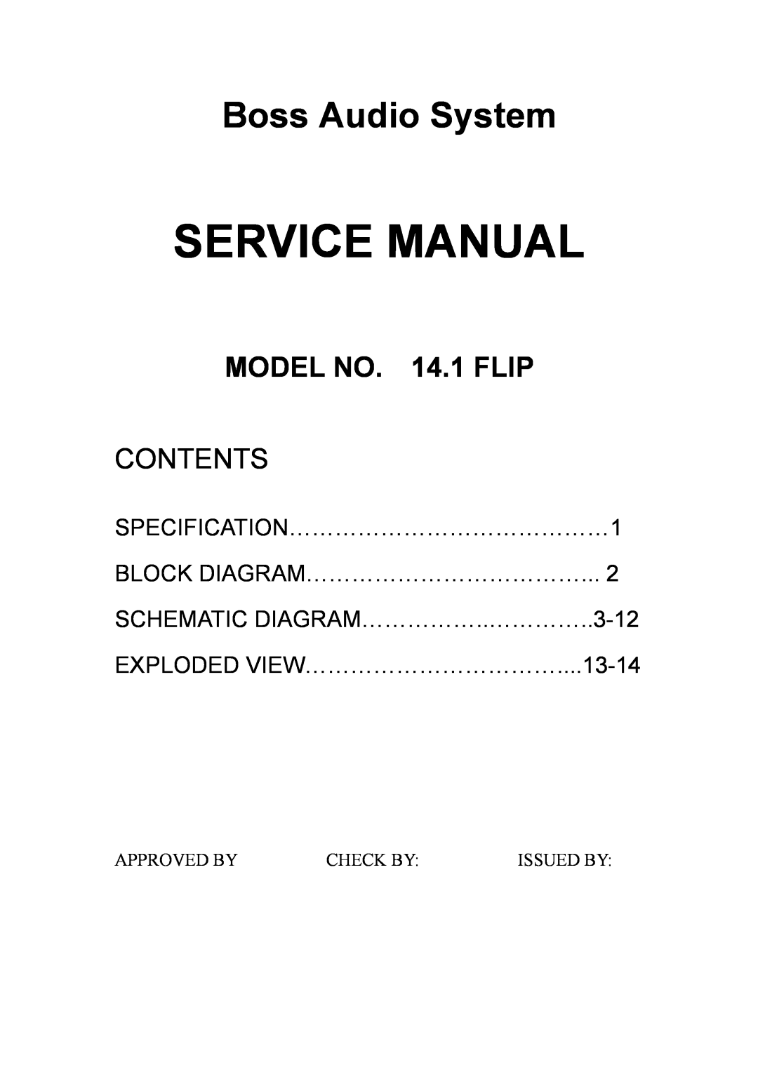 Boss Audio Systems service manual Boss Audio System, MODEL NO. 14.1 FLIP, Contents, SPECIFICATION……………………………………1 