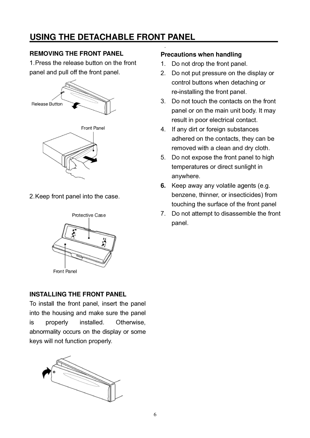 Boss Audio Systems 642CA manual Removing the Front Panel, Installing the Front Panel, Precautions when handling 