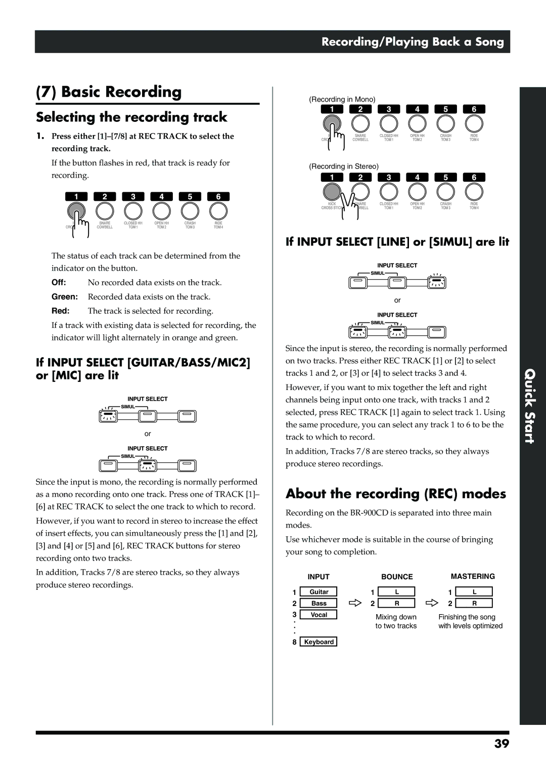 Boss Audio Systems BR-900CD owner manual Basic Recording, Selecting the recording track, About the recording REC modes 