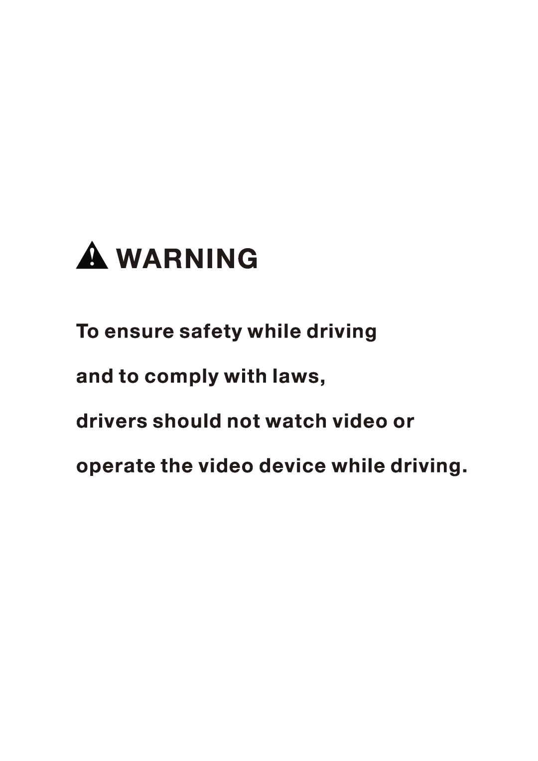 Boss Audio Systems BV7280 manual To ensure safety while driving, and to comply with laws, drivers should not watch video or 