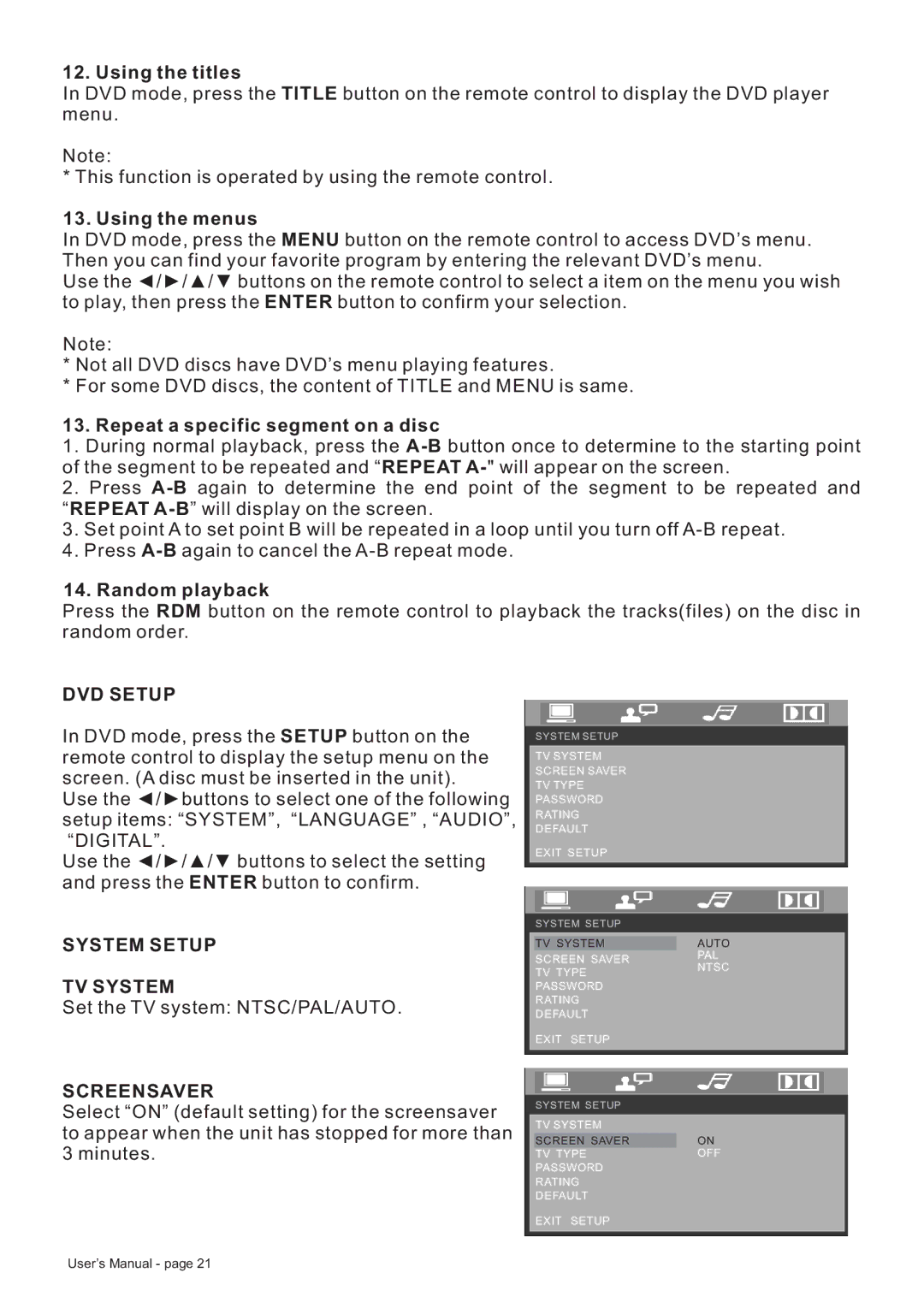 Boss Audio Systems BV8728B manual Using the titles, Using the menus, Random playback, System Setup TV System, Screensaver 