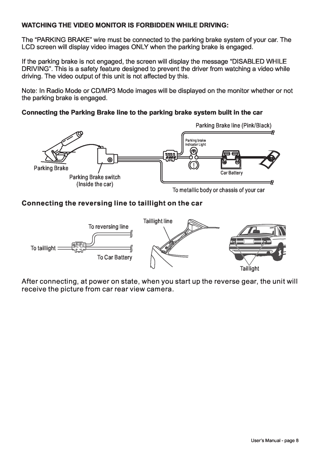 Boss Audio Systems BV8728B manual Connecting the reversing line to taillight on the car 