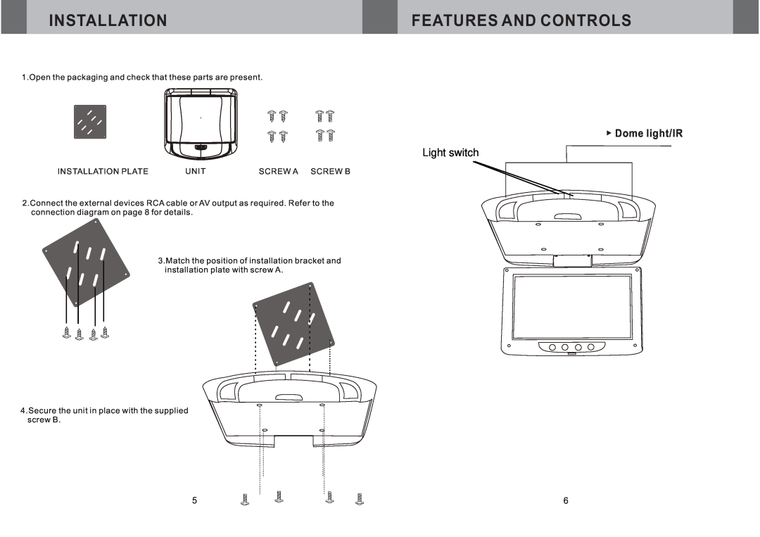 Boss Audio Systems BV9F user manual Installation, Features And Controls, Light switch, Dome light/IR 