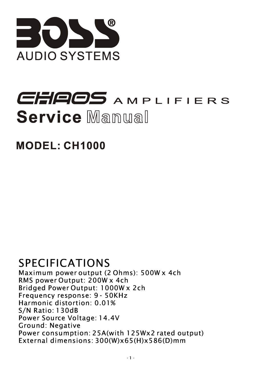 Boss Audio Systems specifications MODEL CH1000, Specifications, External dimensions 300Wx65Hx586Dmm 