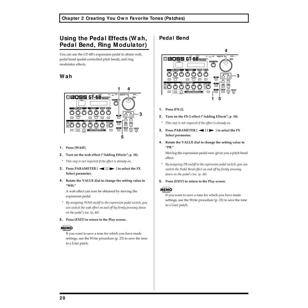 Boss Audio Systems GT-6B owner manual Using the Pedal Effects Wah, Pedal Bend, Ring Modulator 