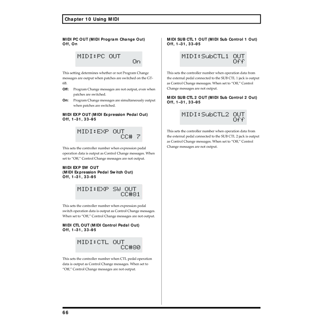 Boss Audio Systems GT-6B Midi PC OUT Midi Program Change Out Off, On, Midi EXP OUT Midi Expression Pedal Out Off, 1-31 