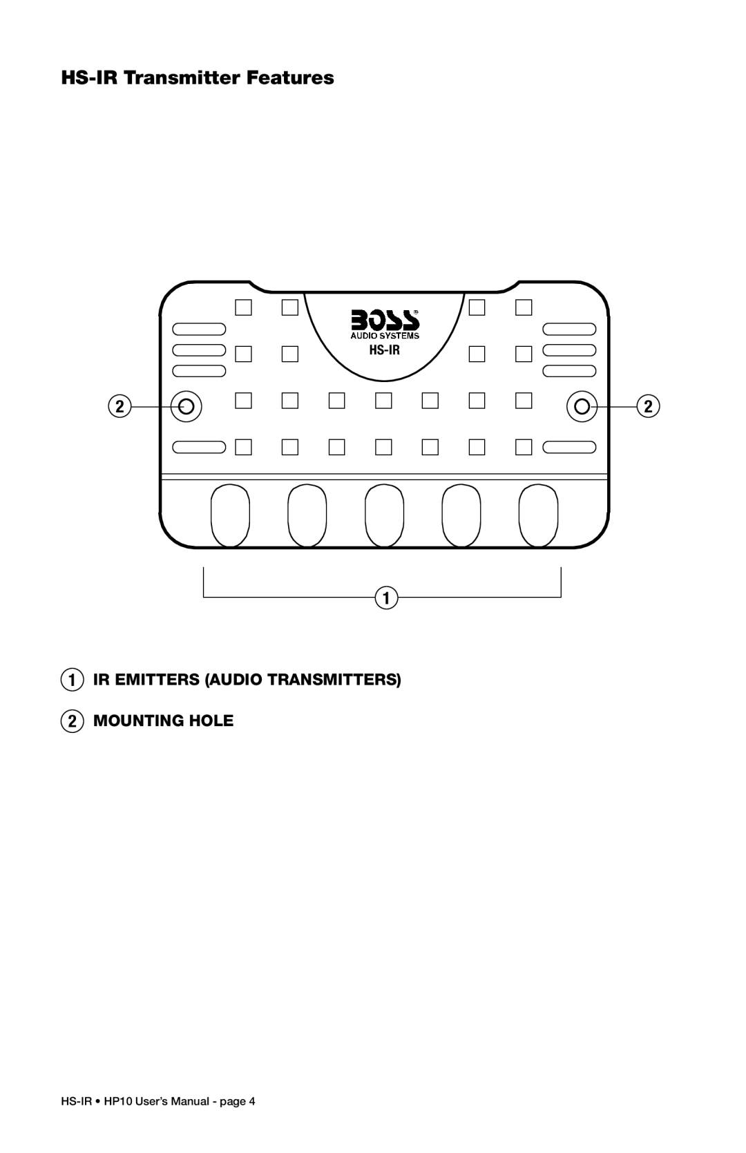 Boss Audio Systems HP-10 user manual HS-IR Transmitter Features 