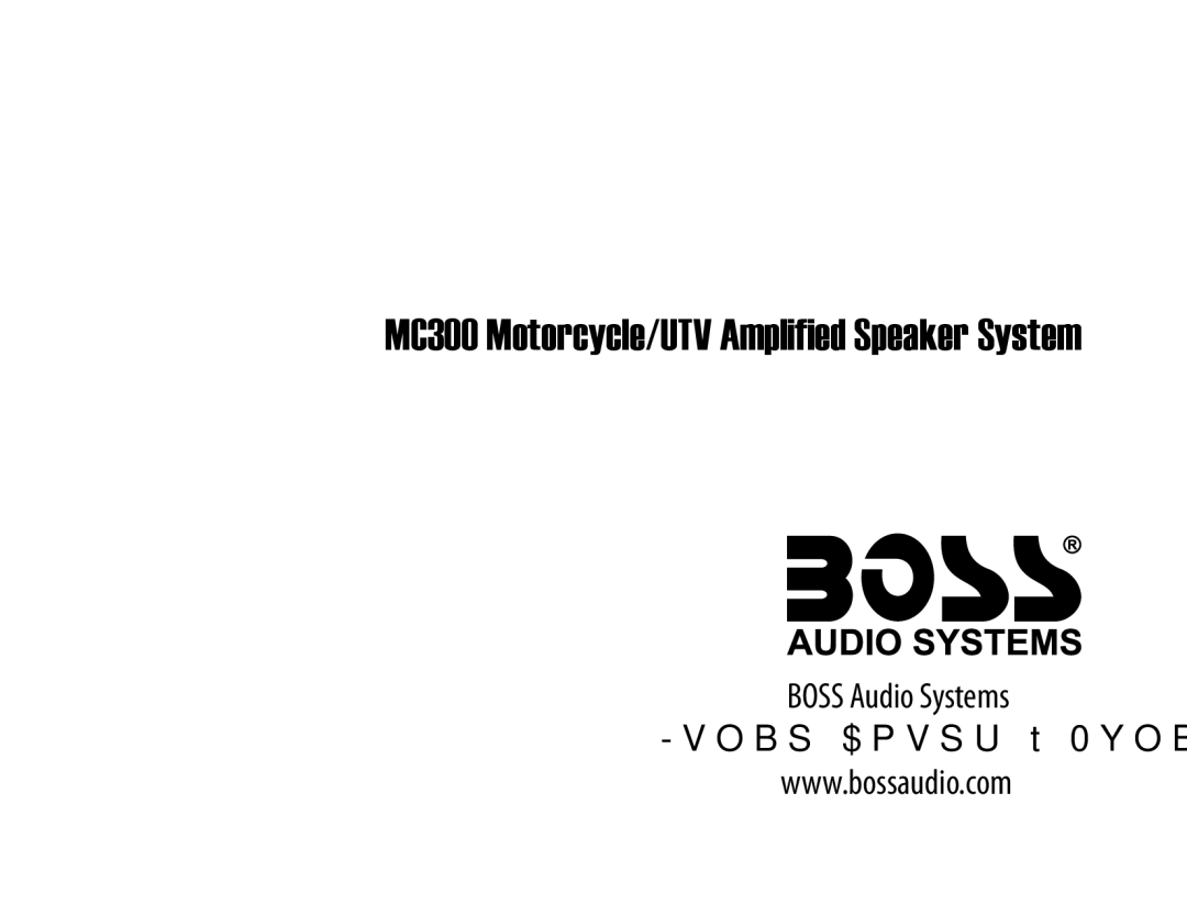 Boss Audio Systems MC300 user manual Boss Audio Systems Lunar Court Oxnard, CA 800.999.1236 