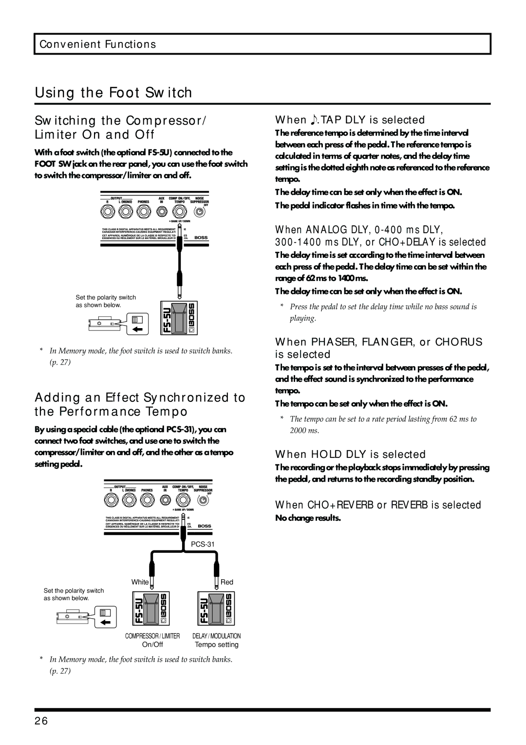 Boss Audio Systems ME-50B owner manual Using the Foot Switch, Switching the Compressor/ Limiter On and Off 