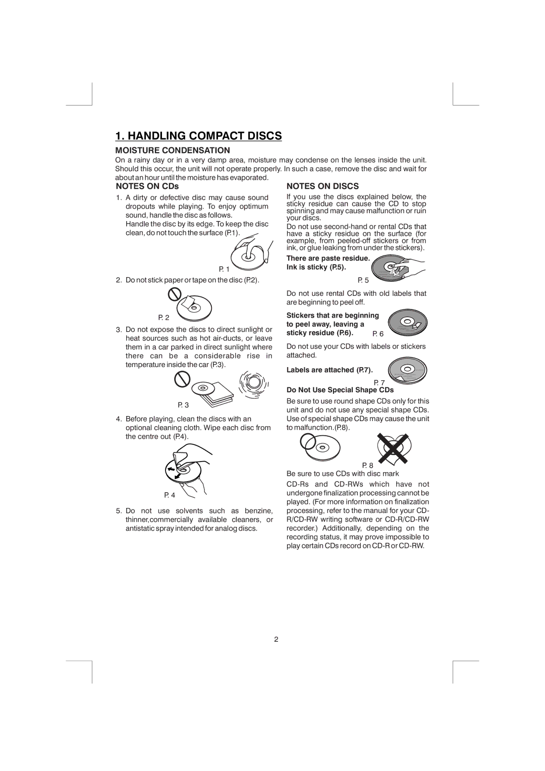 Boss Audio Systems MR1525UI manual Handling Compact Discs, Moisture Condensation, There are paste residue Ink is sticky P.5 