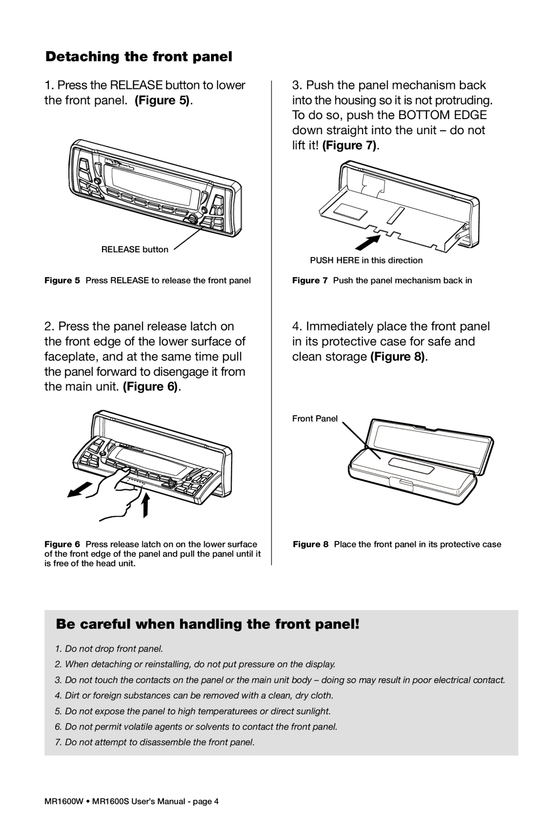 Boss Audio Systems MR1600S, MR1600W manual Detaching the front panel, Be careful when handling the front panel 