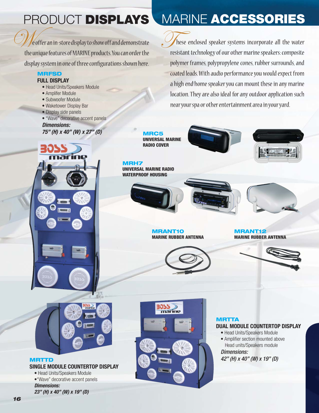 Boss Audio Systems MR1620W Product Displays, Marine Accessories, Full Display, Dimensions 75” H x 40” W x 27” D, Mrfsd 