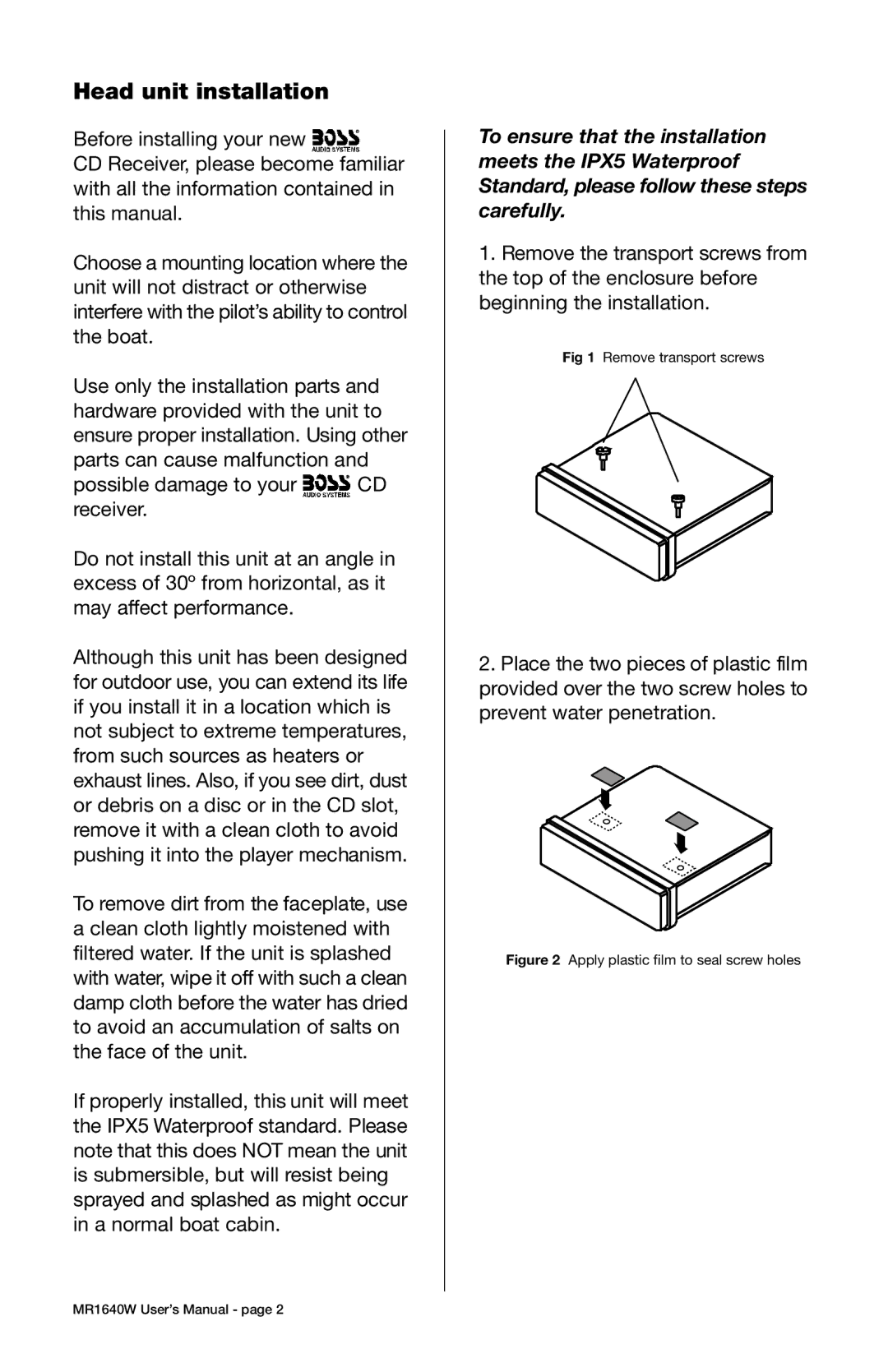 Boss Audio Systems manual Head unit installation, Apply plastic film to seal screw holes MR1640W User’s Manual 