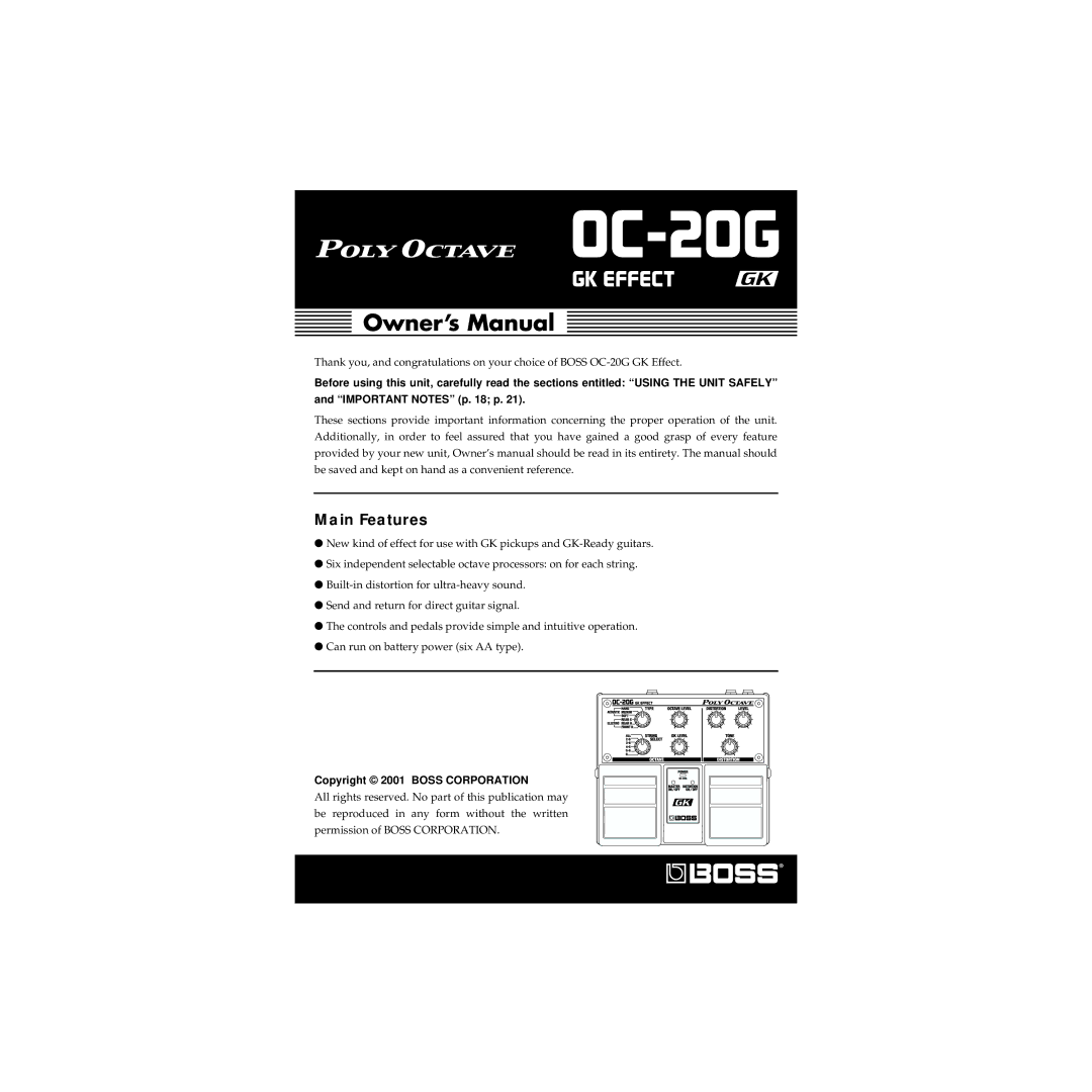 Boss Audio Systems OC-20G owner manual Main Features, Copyright 2001 Boss Corporation 