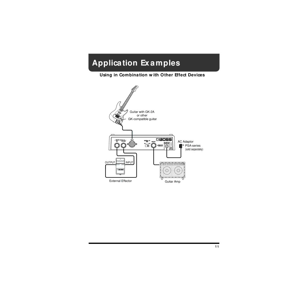 Boss Audio Systems OC-20G owner manual Application Examples, Using in Combination with Other Effect Devices 