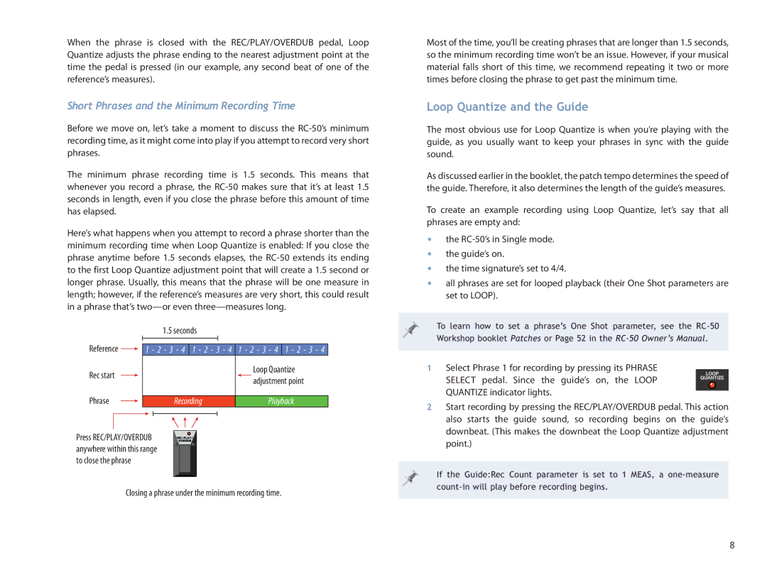 Boss Audio Systems RC50 manual Loop Quantize and the Guide, Short Phrases and the Minimum Recording Time 