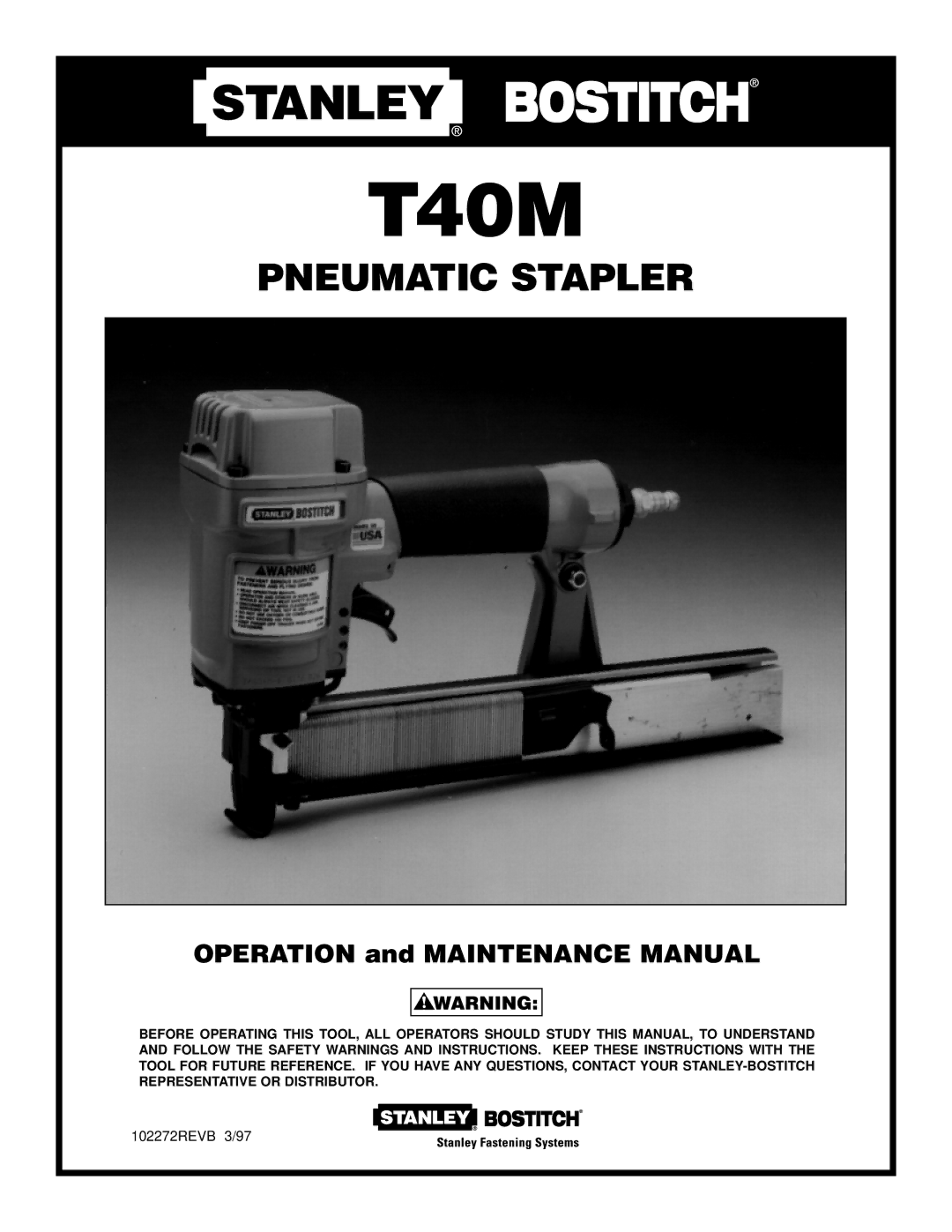 Bostitch 102272REVB 3/97 manual T40M 