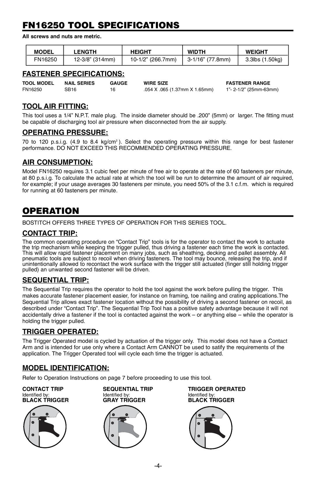 Bostitch 166066REVE manual FN16250 Tool Specifications 