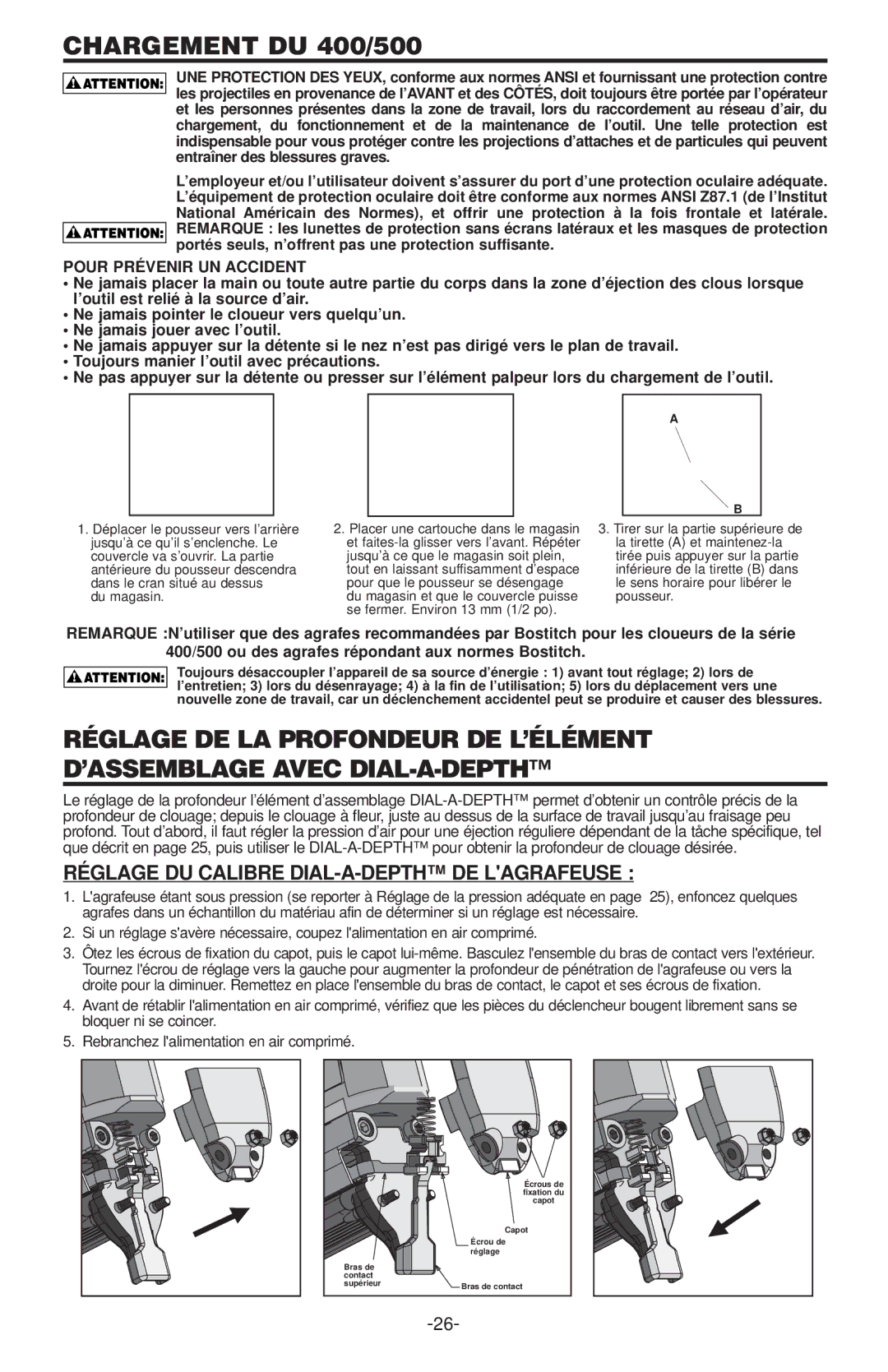 Bostitch 500 SERIES manual Chargement DU 400/500, Réglage DU Calibre DIAL-A-DEPTH DE Lagrafeuse, Pour Prévenir UN Accident 