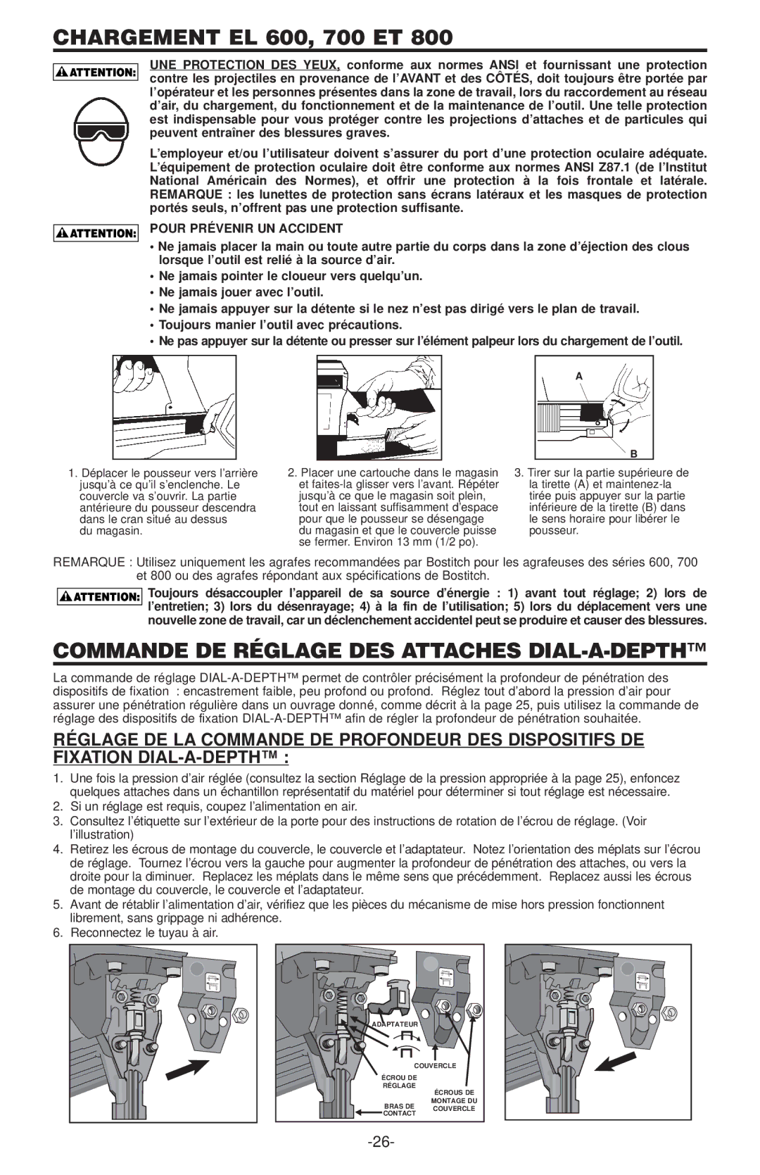 Bostitch 650S4-1 Chargement EL 600, 700 ET, Commande DE Réglage DES Attaches DIAL-A-DEPTH, Pour Prévenir UN Accident 