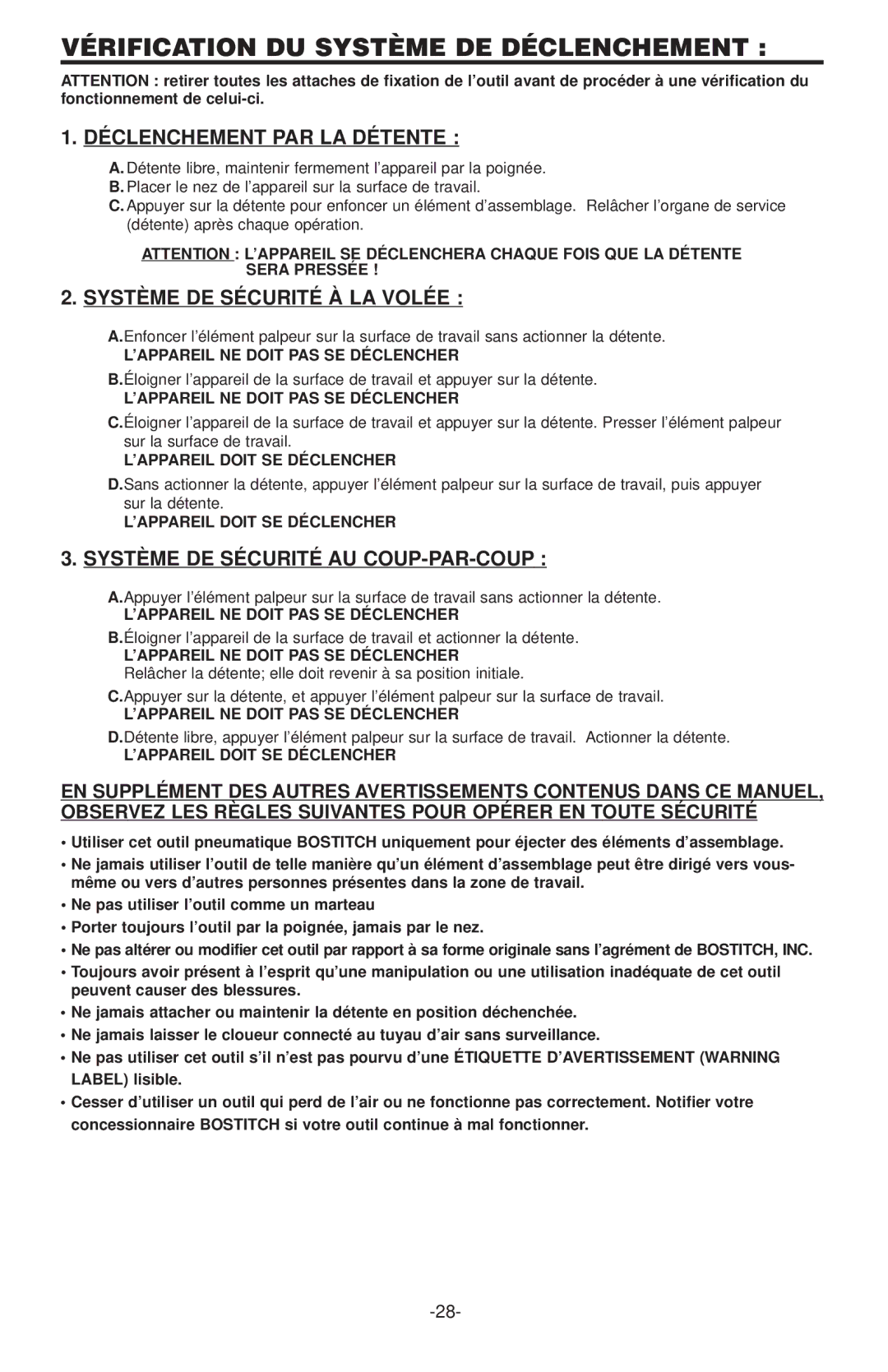 Bostitch 600 manual Vérification DU Système DE Déclenchement, Déclenchement P AR LA Détente, Système DE Sécurité À LA Volée 