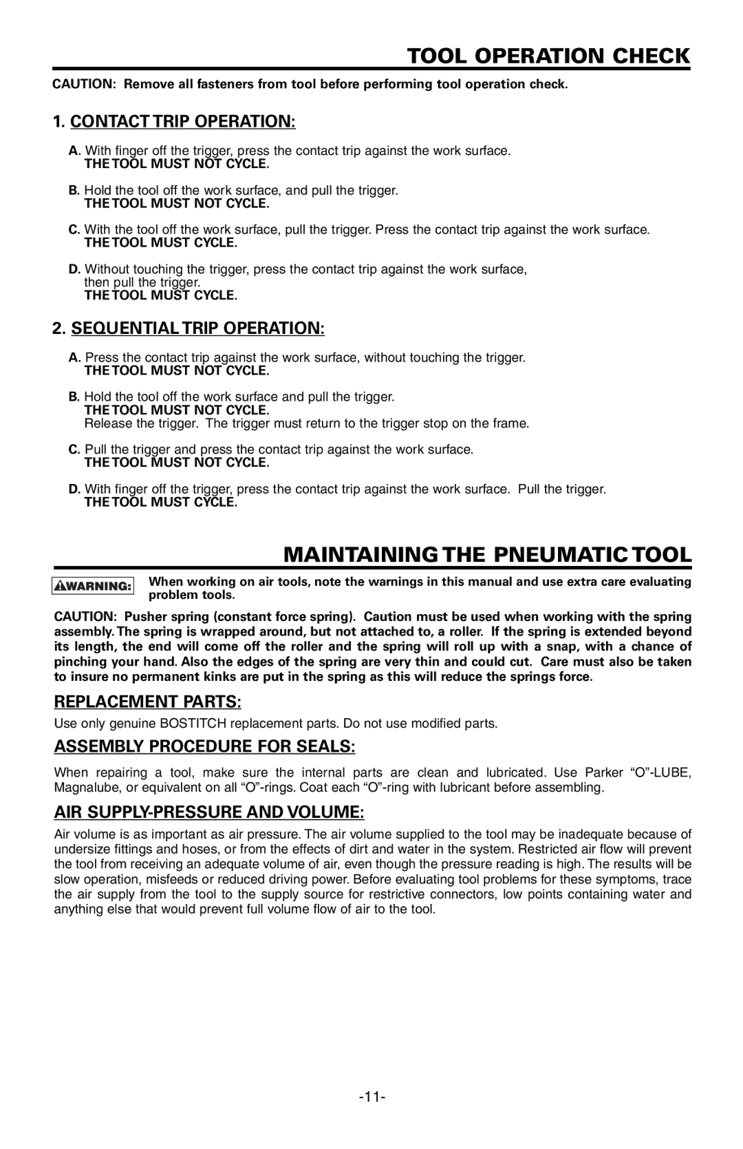 Bostitch 651S5 manual Tool Operation Check, Maintainingthe Pneumatictool, Tool Must not Cycle, Tool Must Cycle 