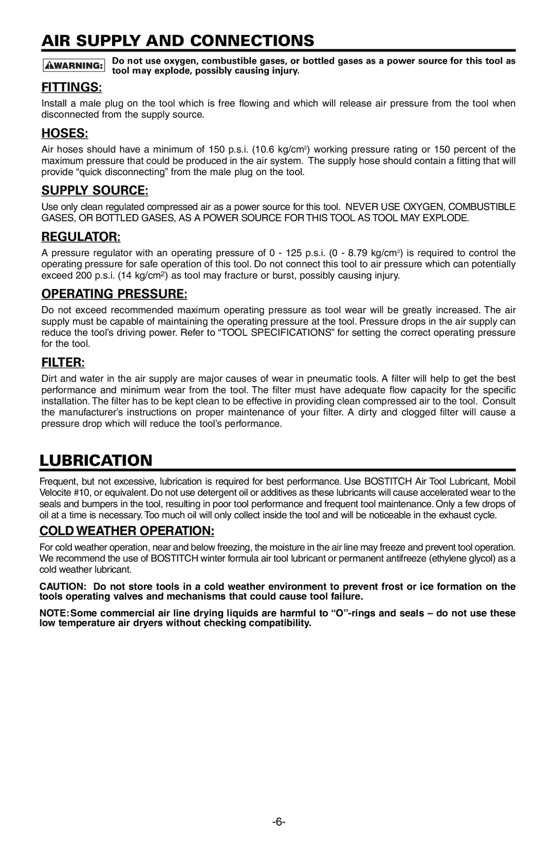 Bostitch 651S5 manual AIR Supplyand Connections, Lubrication, Cold Weather Operation 