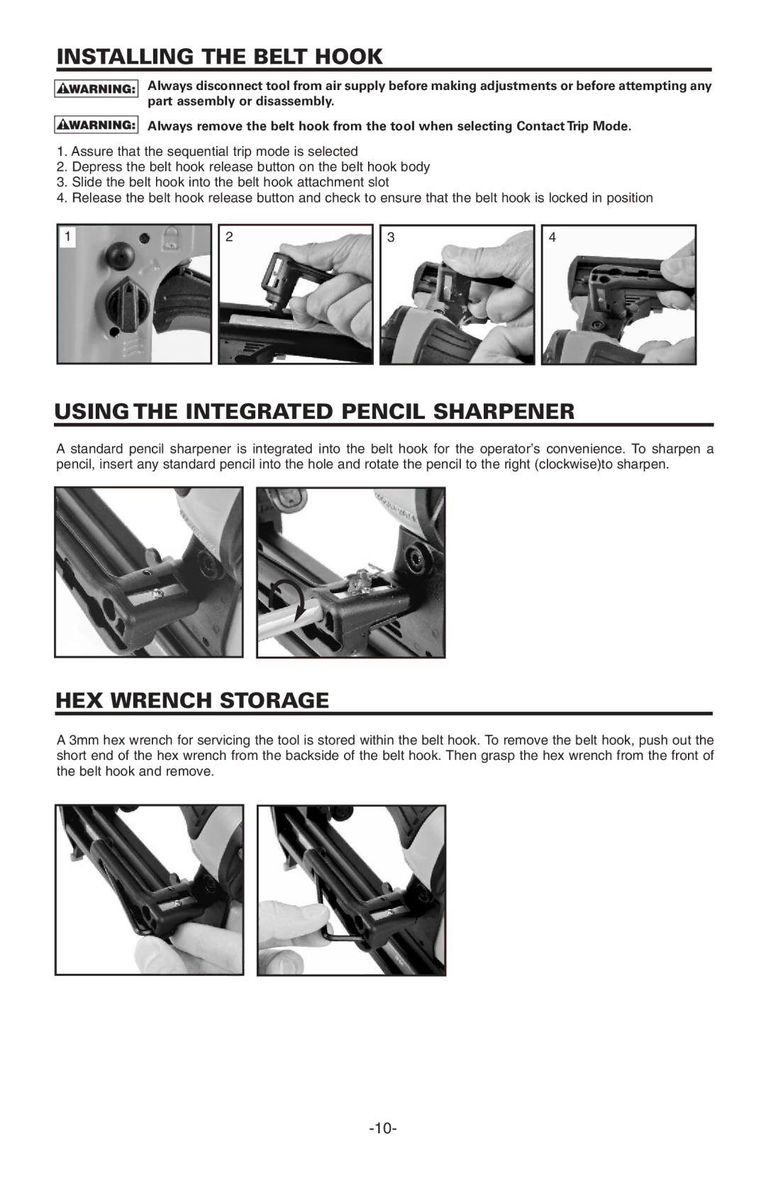 Bostitch BT1855K manual Installing the Belt Hook, Usingthe Integrated Pencil Sharpener, HEX Wrench Storage 