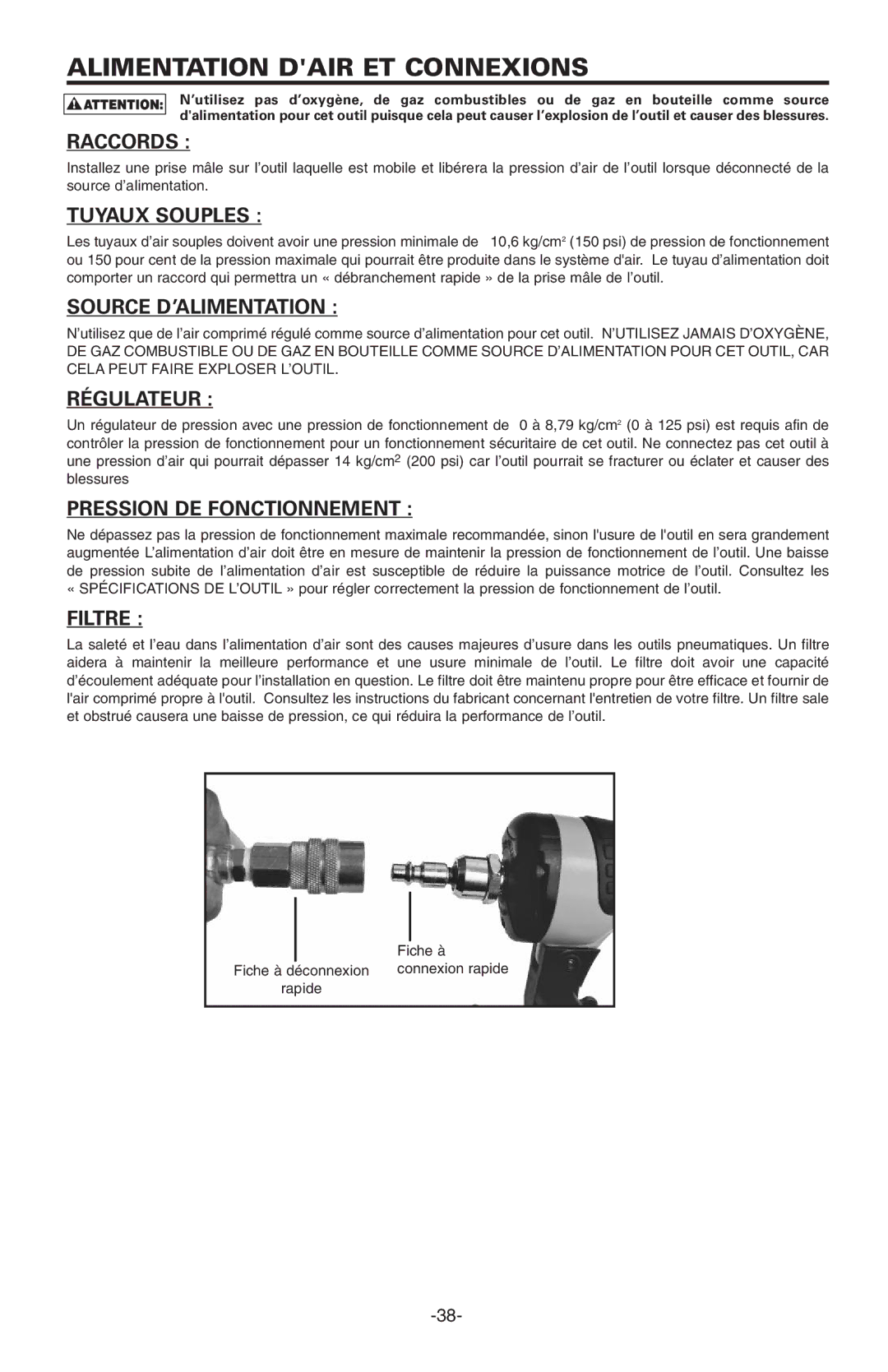 Bostitch BT1855K manual Raccords, Tuyauxsouples, Source D’ALIMENTATION, Régulateur, Pression DE Fonctionnement, Filtre 