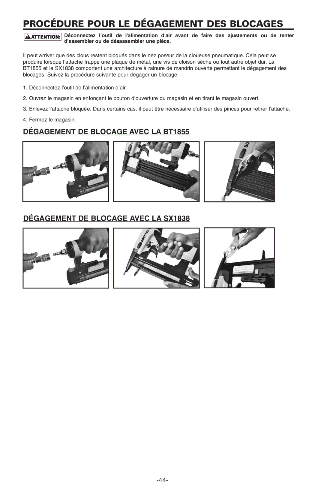 Bostitch BT1855K manual Procédure Pour LE Dégagement DES Blocages 