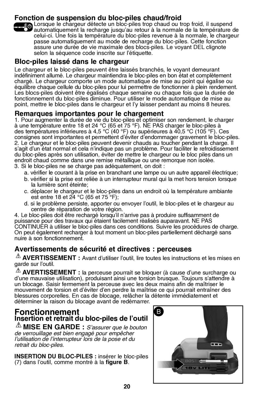 Bostitch BTC400LB instruction manual Fonction de suspension du bloc-piles chaud/froid, Bloc-piles laissé dans le chargeur 