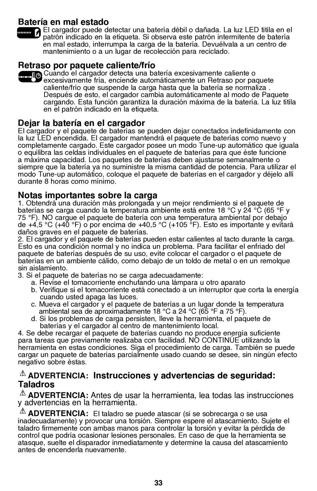 Bostitch BTC400LB Batería en mal estado, Retraso por paquete caliente/frío, Dejar la batería en el cargador 