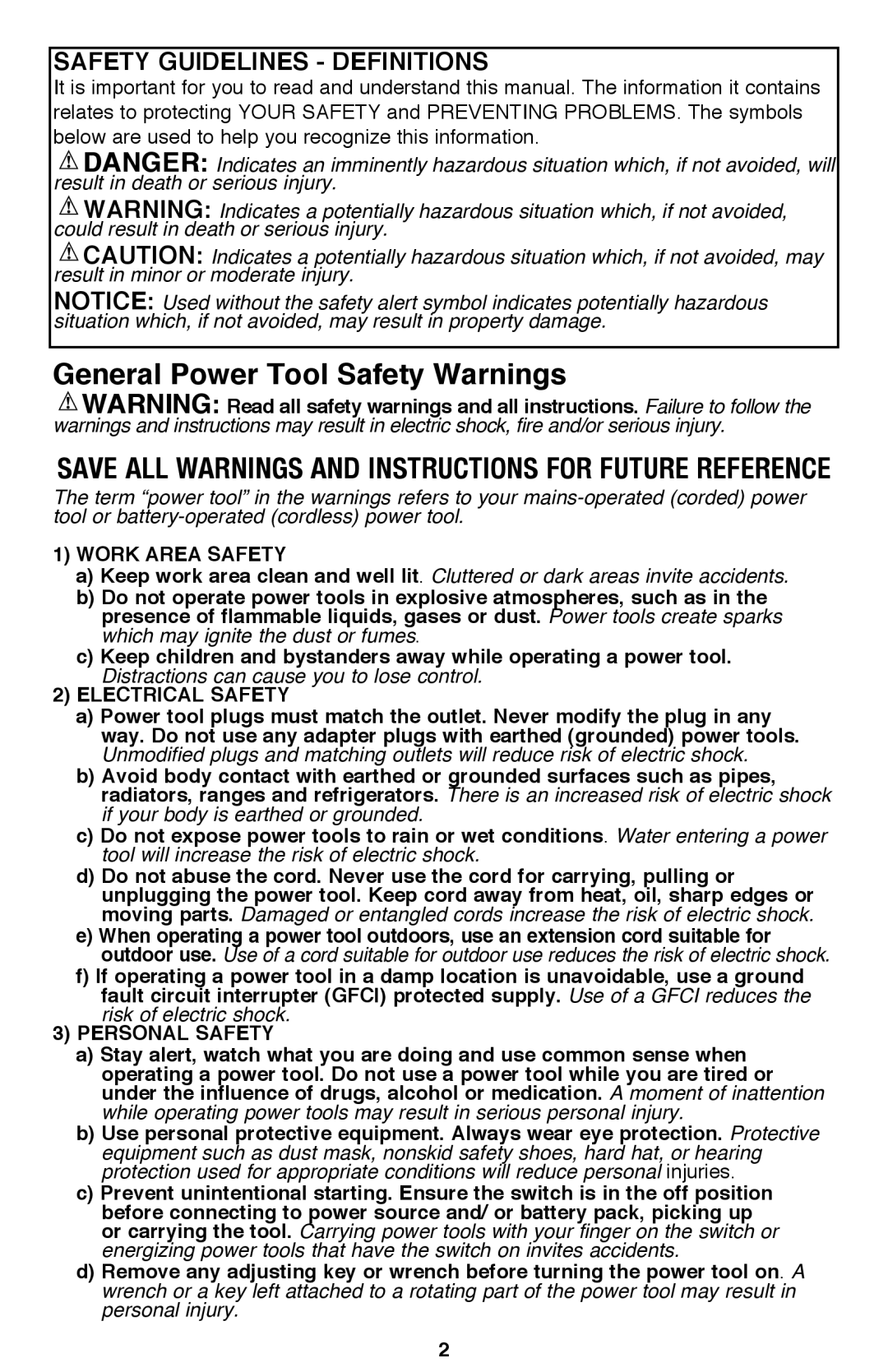 Bostitch BTE100K instruction manual Safety Guidelines Definitions, Work Area Safety 