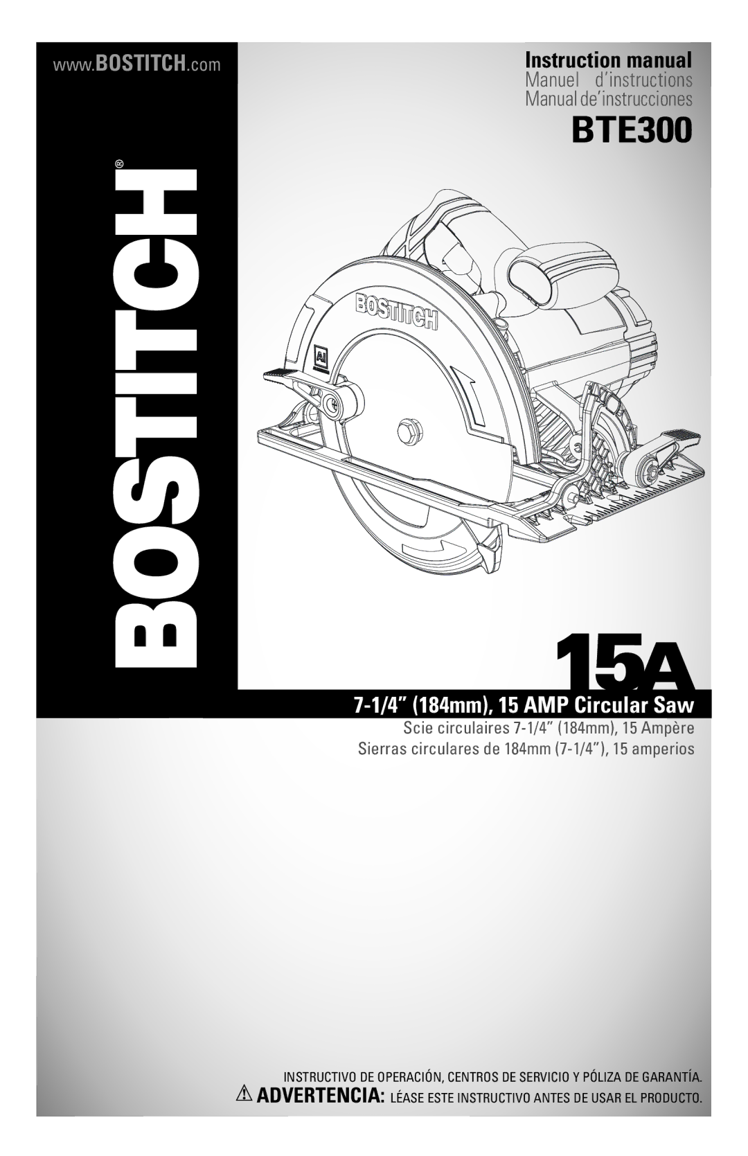 Bostitch BTE300K instruction manual 15A 