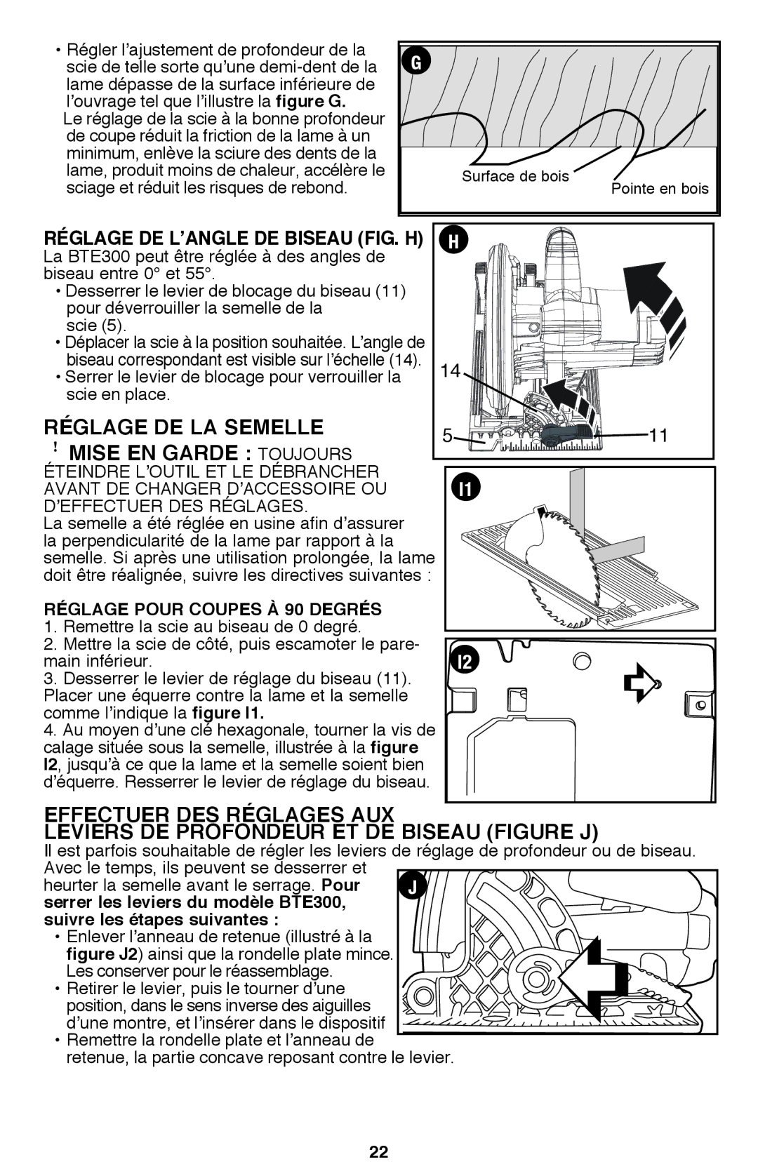 Bostitch BTE300K instruction manual Réglage de la semelle, Mise EN Garde Toujours, Réglage Pour Coupes À 90 Degrés 