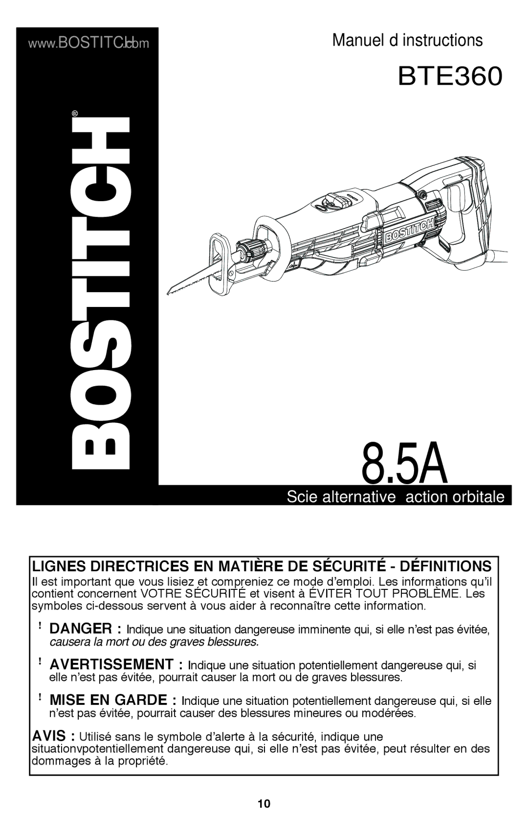 Bostitch BTE360K Scie alternative à action orbitale, Lignes directrices en matière de sécurité définitions 