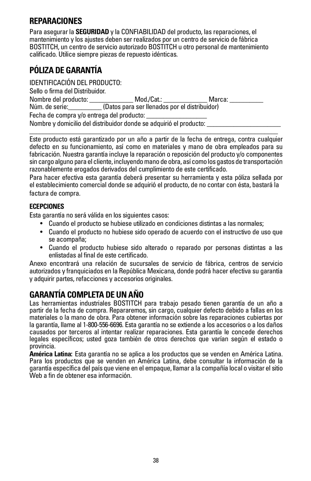 Bostitch BTFP02006 Póliza de Garantía, Garantía completa de un año, Esta garantía no será válida en los siguientes casos 