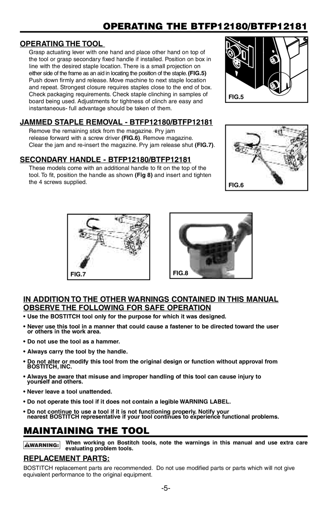 Bostitch manual Operating the BTFP12180/BTFP12181, Operating the Tool, Jammed Staple Removal BTFP12180/BTFP12181 